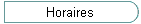 Horaires