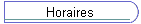 Horaires